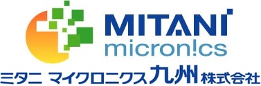 ミタニマイクロニクス九州株式会社